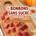 Bonbons faits maison sans sucre pour bébé