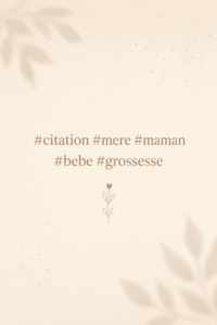 Citation inspirante sur fond floral pour les mamans
