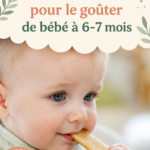 Goûter sain et coloré pour un bébé de 6 mois avec purées et fruits.