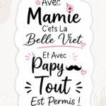 Un sticker humoristique décorant un mur avec une citation drôle sur le rapport grand-parent-enfant.