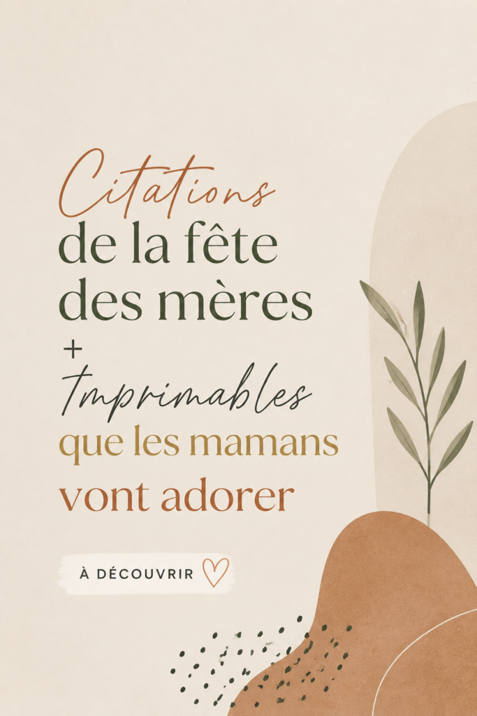 Imprimables de fête des mères avec citations touchantes découpées.