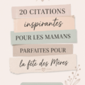 Citations inspirantes pour la fête des mères sur un fond floral