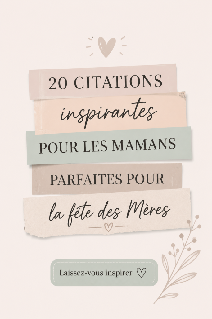 Citations inspirantes pour la fête des mères sur un fond floral