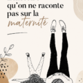 Une mère avec son enfant, symbolisant les hauts et les bas de la maternité.