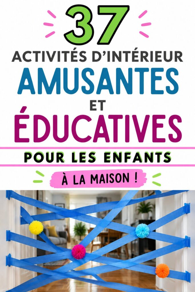 Activités éducatives à la maison avec des enfants jouant.