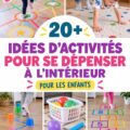 Enfants jouant à des jeux d'intérieur pour dépenser leur énergie.