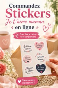 Un sticker personnalisé 'Je t'aime Maman' en couleur avec un design créatif.
