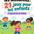Un groupe d'enfants jouant ensemble tout en respectant les distances.